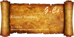 Gipsz Csepel névjegykártya